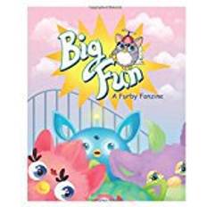 Furby Big Fun!: A Furby Fanzine