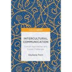 Ferri Sexleksaker Intercultural Communication: Critical Approaches and Future Challenges