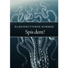 Diverse skønlitteratur - Engelsk Bøger Blæksprutterne kommer: Spis dem (Indbundet, 2018)