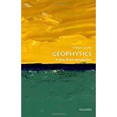 Geophysics: A Very Short Introduction (Very Short Introductions) (Paperback, 2018)