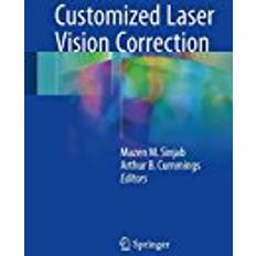 Customized Customized Laser Vision Correction