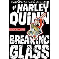 Harley Quinn: Breaking Glass