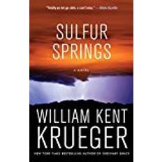 Sulfur Sulfur Springs (Cork O'Connor Mystery) (Heftet, 2018)