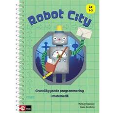 Programmering robot Robot City - Grundläggande programmering i matematik (Spiral, 2018)