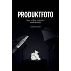 Produktfoto: skapa proffsiga studiobilder med enkla medel (Häftad, 2014)