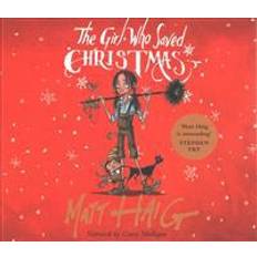 Matt haig book The Girl Who Saved Christmas (Audiobook, CD, 2016)