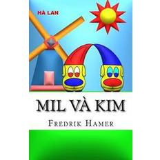 Vietnamesisk Bøger Mil Va Kim: Ha LAN (Hæftet, 2015)