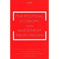 The Political Economy of the Investment Treaty Regime (Häftad, 2017)
