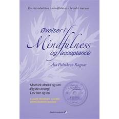 Øvelser i mindfulness og acceptance (Inbunden, 2012)