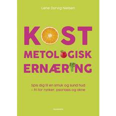 KOSTmetologisk ernæring: Spis dig fri for rynker, psoriasis og akne (Indbundet, 2018)