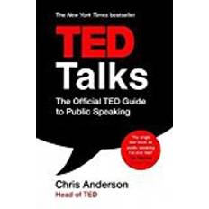 TED Talks: The official TED guide to public speaking (Paperback, 2018)