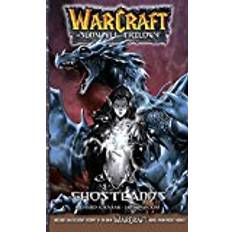 Warcraft 3 WarCraft:The Sunwell Trilogy #3: Ghostlands (Warcraft: Blizzard Manga)