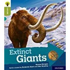 Explore 7 Oxford Reading Tree Explore with Biff, Chip and Kipper: Oxford Level 7: Extinct Giants