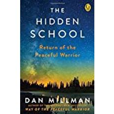 Millman dan The Hidden School: Return of the Peaceful Warrior