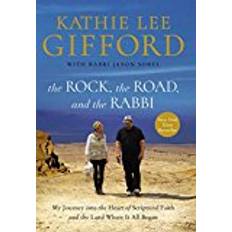 Rock, the Road, and the Rabbi