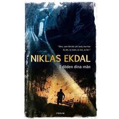 Niklas ekdal I döden dina män (E-bok, 2009)