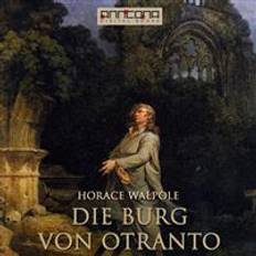 Tyska Ljudböcker Die Burg von Otranto (Ljudbok, MP3, 2016)