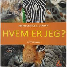 Dyr bøger Hvem er jeg Vilde dyr: Rim med de mindste