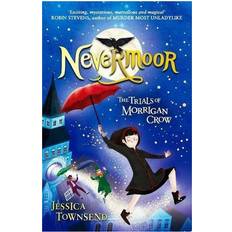 Nevermoor Nevermoor: The Trials of Morrigan Crow (Hæftet, 2017)