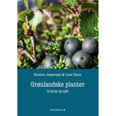 Grønlandske planter til krop og sjæl (Indbundet, 2018)
