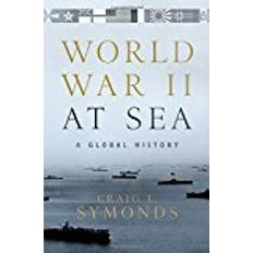 World War II at Sea: A Global History (Hardcover, 2018)