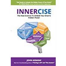 Unlock' Innercise: The New Science to Unlock Your Brain's Hidden Power