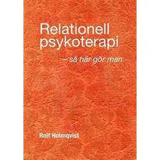 Relationell psykoterapi - så gör man (Hæftet, 2018)