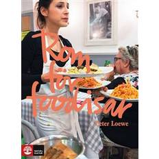 Resor & Semester E-böcker Rom för foodisar (E-bok, 2018)