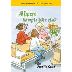 Alva 5 - Alvas kompis blir sjuk (E-bok, 2014)