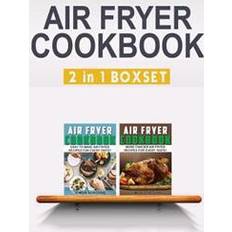 Air Fryer Cookbook: Easy and Fancy Recipes for Every Taste, 2in1 Box Set (Hæftet, 2016)