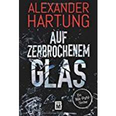 Bücher Auf zerbrochenem Glas (Ein Nik-Pohl-Thriller)