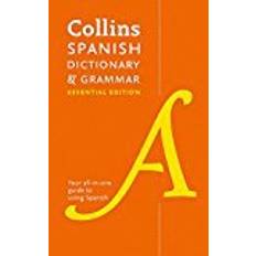 Collins Spanish Dictionary and Grammar Essential Edition: Two books in one (Collins Dictionary & Grammar)