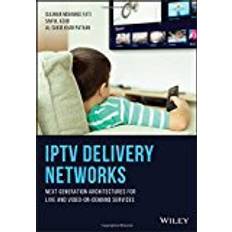 Iptv IPTV Delivery Networks: Next Generation Architectures for Live and Video-on-Demand Services