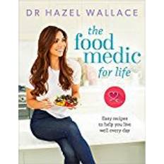 Food for life The Food Medic for Life (Inbunden, 2018)