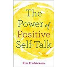 Self talk The Power of Positive Self-Talk