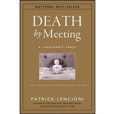 Patrick lencioni Death by Meeting (E-bog, 2010)