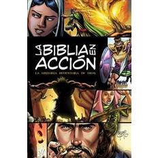 The action bible La Biblia En Acción: The Action Bible-Spanish Edition = The Action Bible (Hardcover, 2018)