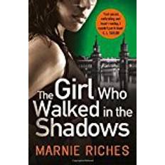 The Girl Who Walked in the Shadows: A gripping thriller that keeps you on the edge of your seat (George McKenzie, Book 3)