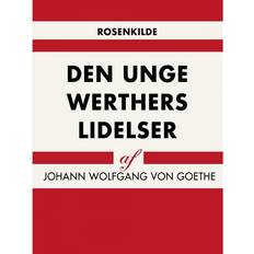 Werthers Den unge Werthers lidelser (Hæftet, 2018)