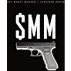 Sex Money Murder: A Story of Crack, Blood, and Betrayal