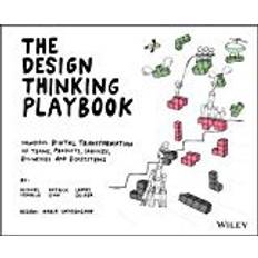 Bøker The Design Thinking Playbook: Mindful Digital Transformation of Teams, Products, Services, Businesses and Ecosystems (Heftet, 2018)