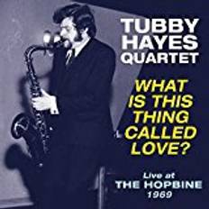 Tubby Hayes Quartet - What Is This Thing Called Love? - Live at The Hopbine 1969 (Vinyl)