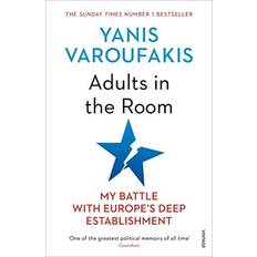 Yanis varoufakis Adults In The Room: My Battle With Europe's Deep Establishment (Hæftet, 2018)