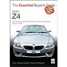 BMW Z4: E85 Roadster and E86 Coupe including M and Alpina 2003 to 2009 (Essential Buyer's Guide)