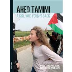 Ahed Ahed Tamimi: A Girl who Fought Back (Hæftet, 2018)