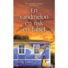 En vandmelon, en fisk, en bibel (Lydbog, MP3, 2018)