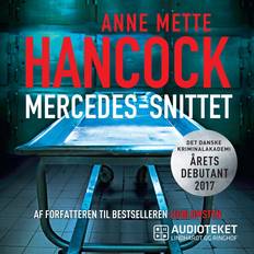 Anne mette hancock Mercedes-snittet (Lydbog, MP3, 2018)