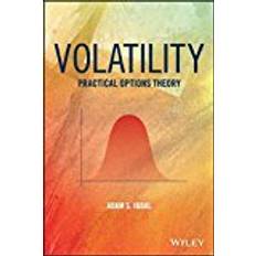 Volatility: Practical Options Theory (Wiley Finance)