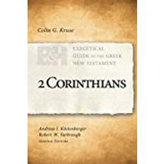 Corinthians 2 Corinthians (Exegetical Guide to the Greek New Testament)