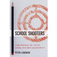 Shooters School Shooters (Hæftet, 2017)